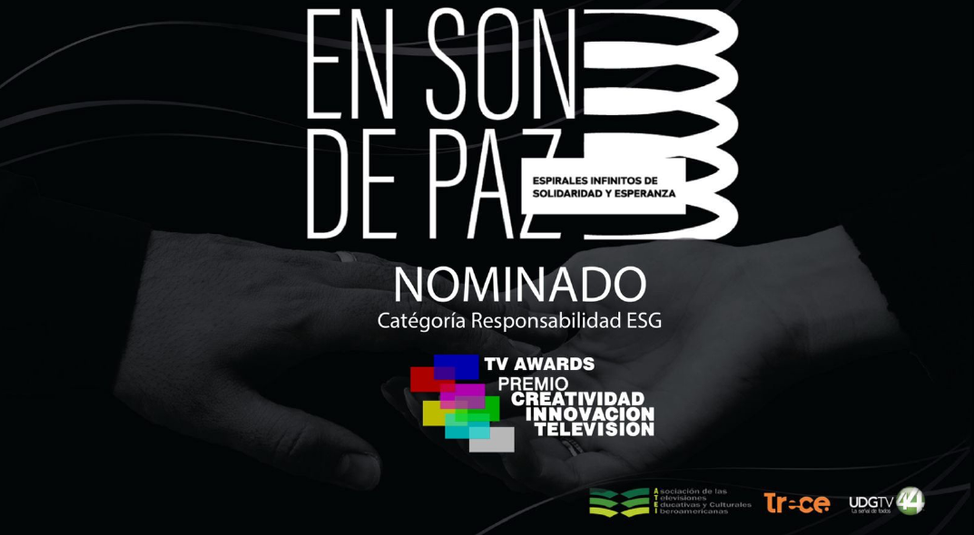 “En Son de PAZ”, nominado a The TV Awards en la categoría Responsabilidad ESG
